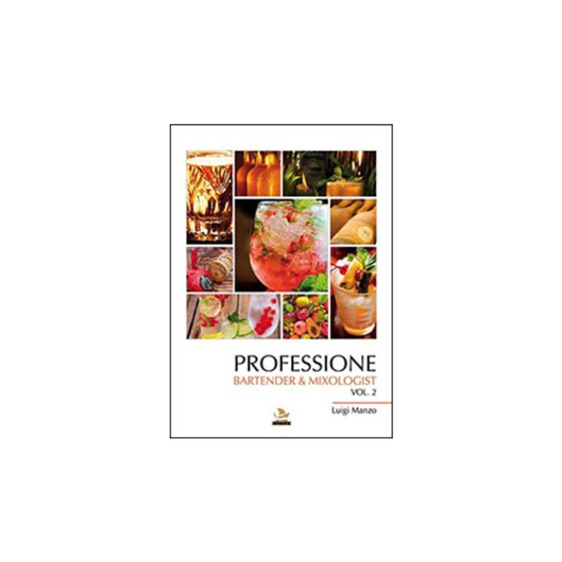 Professione Bartender & Mixologist vol.2