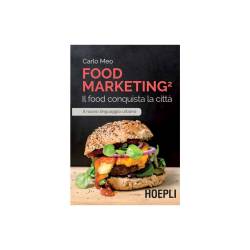 Food marketing vol. 2 di Carlo Meo