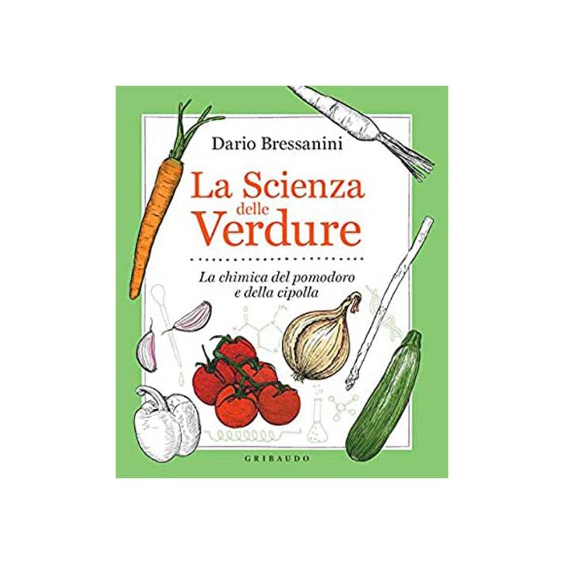 La scienza delle verdure di Dario Bressanini