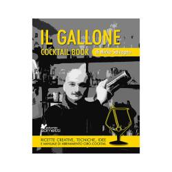 Il Gallone cocktail book by Mirko Salvagno