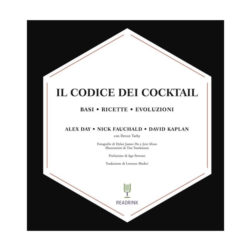The cocktail code. Basics, recipes, evolution by Day, Fauchald, Kaplan