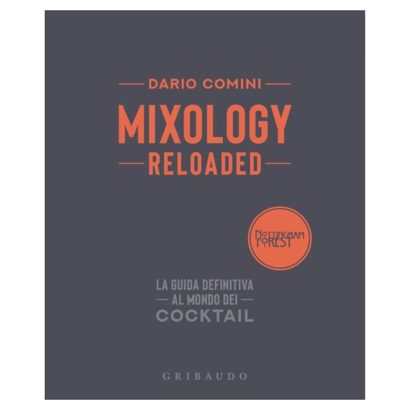Mixology Reloaded di Dario Comini