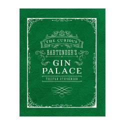 Gin Palace: the curious bartender di Tristan Stephenson