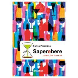 Saperebere. Complete Edition di Fulvio Piccinino